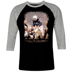 1CP I 177 Johnny Unitas quarterback raglan t shirt 3 4 sleeve rock band metal retro punk vintage concert cotton design handmade logo new