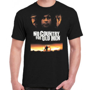 6 A 006 NO COUNTRY FOR OLD MEN t shirt cult movie film serie retro vintage tshirts shirt t shirts for men cotton design handmade logo new