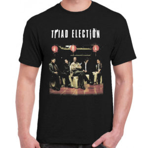 6 A 022 Triad Election t shirt cult movie film serie retro vintage tshirts shirt t shirts for men cotton design handmade logo new