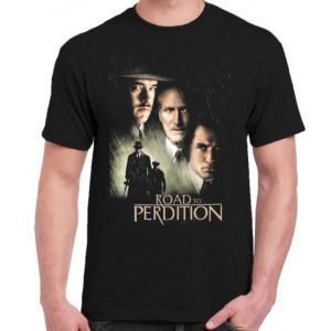 6 A 040 Road to Perdition Tom Hanks Paul Newman Jude Law t shirt cult movie film serie retro vintage tshirts shirt t shirts for men cotton design handmade logo new