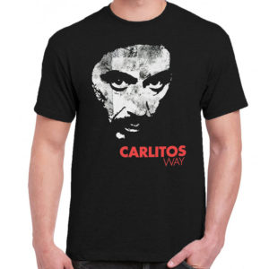 6 A 053 CARLITOS WAY Al Pacino Brigante t shirt cult movie film serie retro vintage tshirts shirt t shirts for men cotton design handmade logo new
