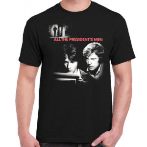 6 A 186 All the Presidents men Robert Redford Dustin Hoffman t shirt cult movie film serie retro vintage tshirts shirt t shirts for men cotton design handmade logo new