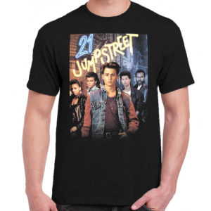 6 A 346 21 Jump Street t shirt cult movie film serie retro vintage tshirts shirt t shirts for men cotton design handmade logo new