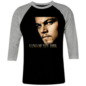 6 I 001 Gangs of New York Leonardo DiCaprio raglan t shirt 3 4 cult movie film serie retro vintage tshirts shirt t shirts for men cotton design handmade logo new
