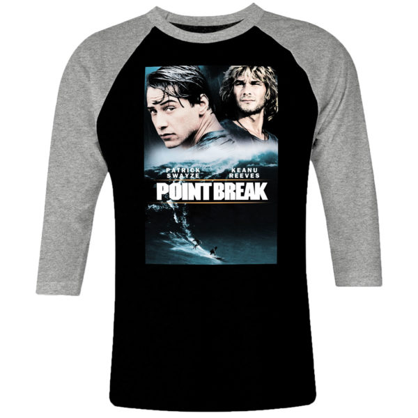 6 I 405 Point Break Patrick Swayze Keanu Reeves raglan t shirt 3 4 cult movie film serie retro vintage tshirts shirt t shirts for men cotton design handmade logo new