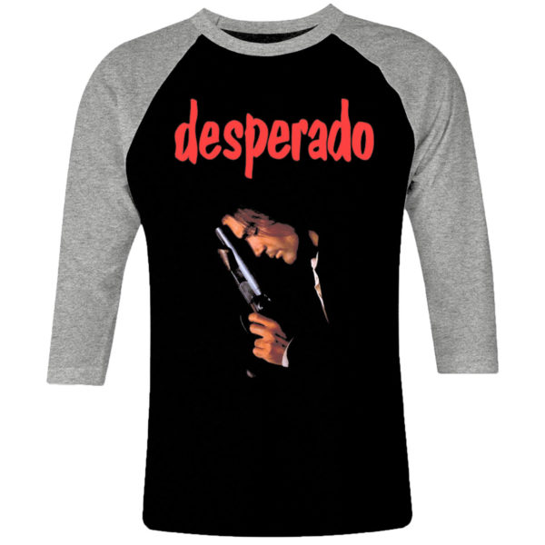 6 I 046 DESPERADO Antonio Banderas Salma Hayek Quentin Tarantino raglan t shirt 3 4 cult movie film serie retro vintage tshirts shirt t shirts for men cotton design handmade logo new